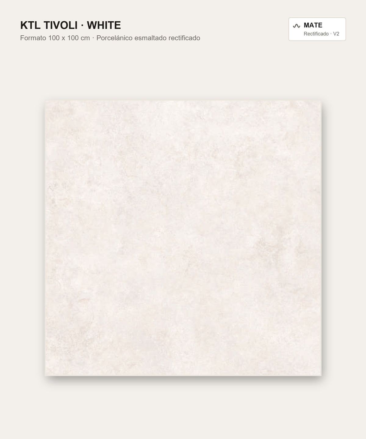 KTL Tivoli White 100 x 100 cm — porcelánico esmaltado efecto piedra mate rectificado
