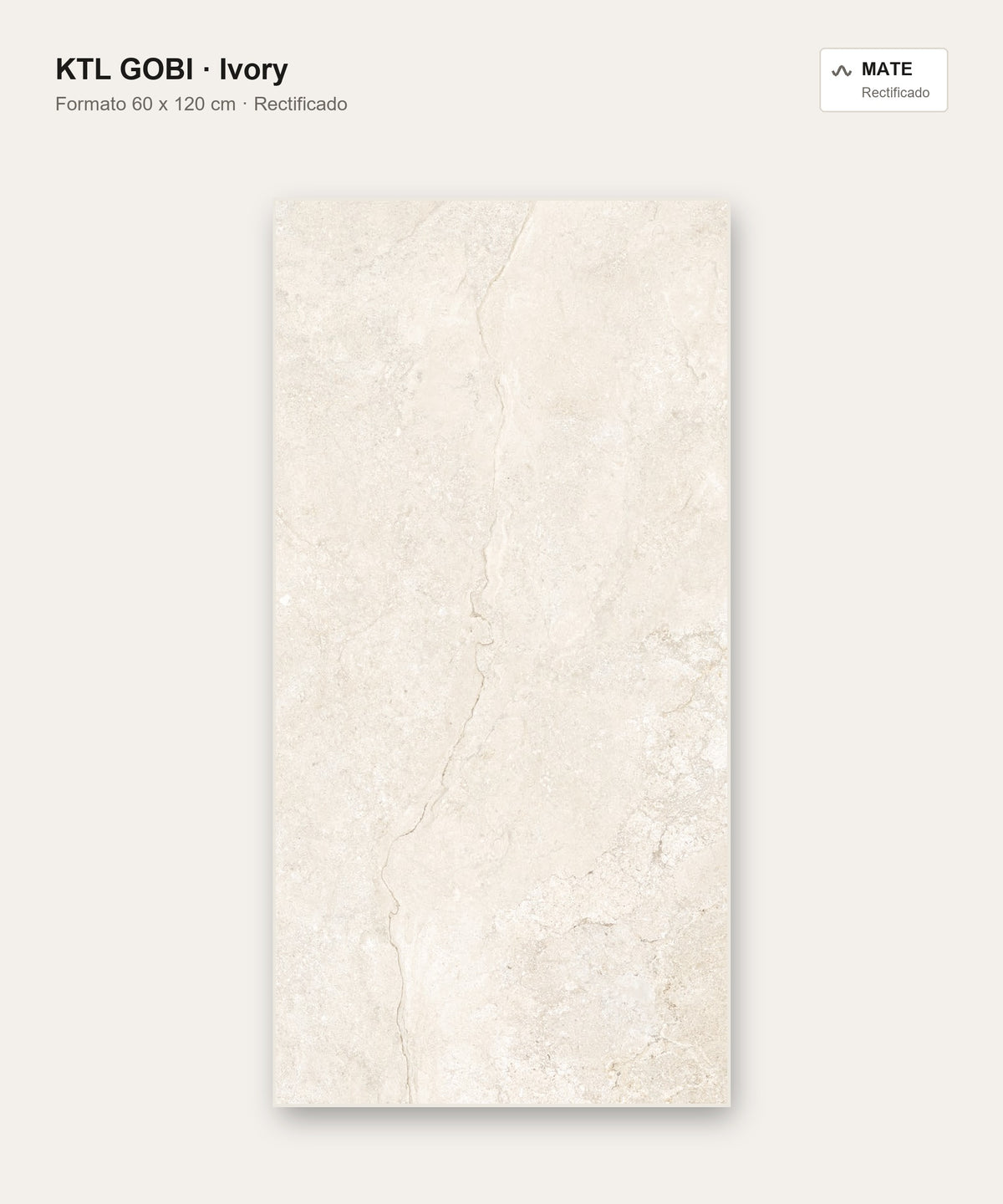 KTL Gobi Ivory 60x120 cm · porcelánico rectificado mate