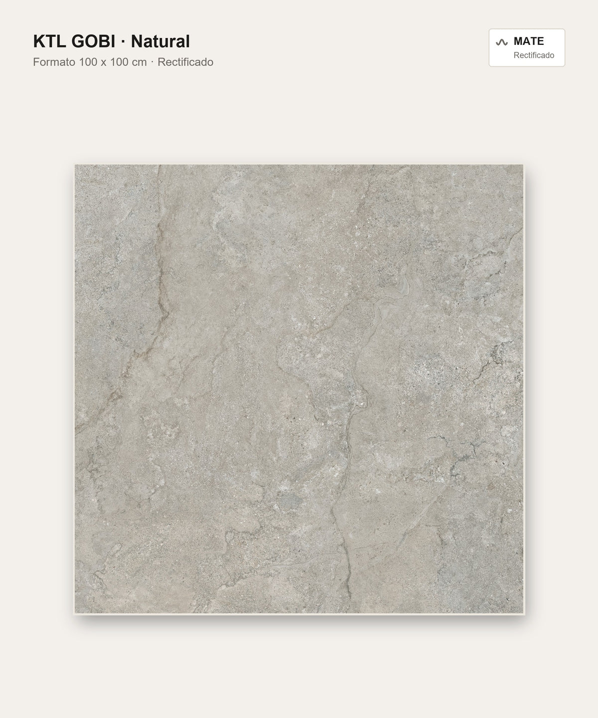 KTL Gobi Natural 100x100 cm · porcelánico rectificado mate