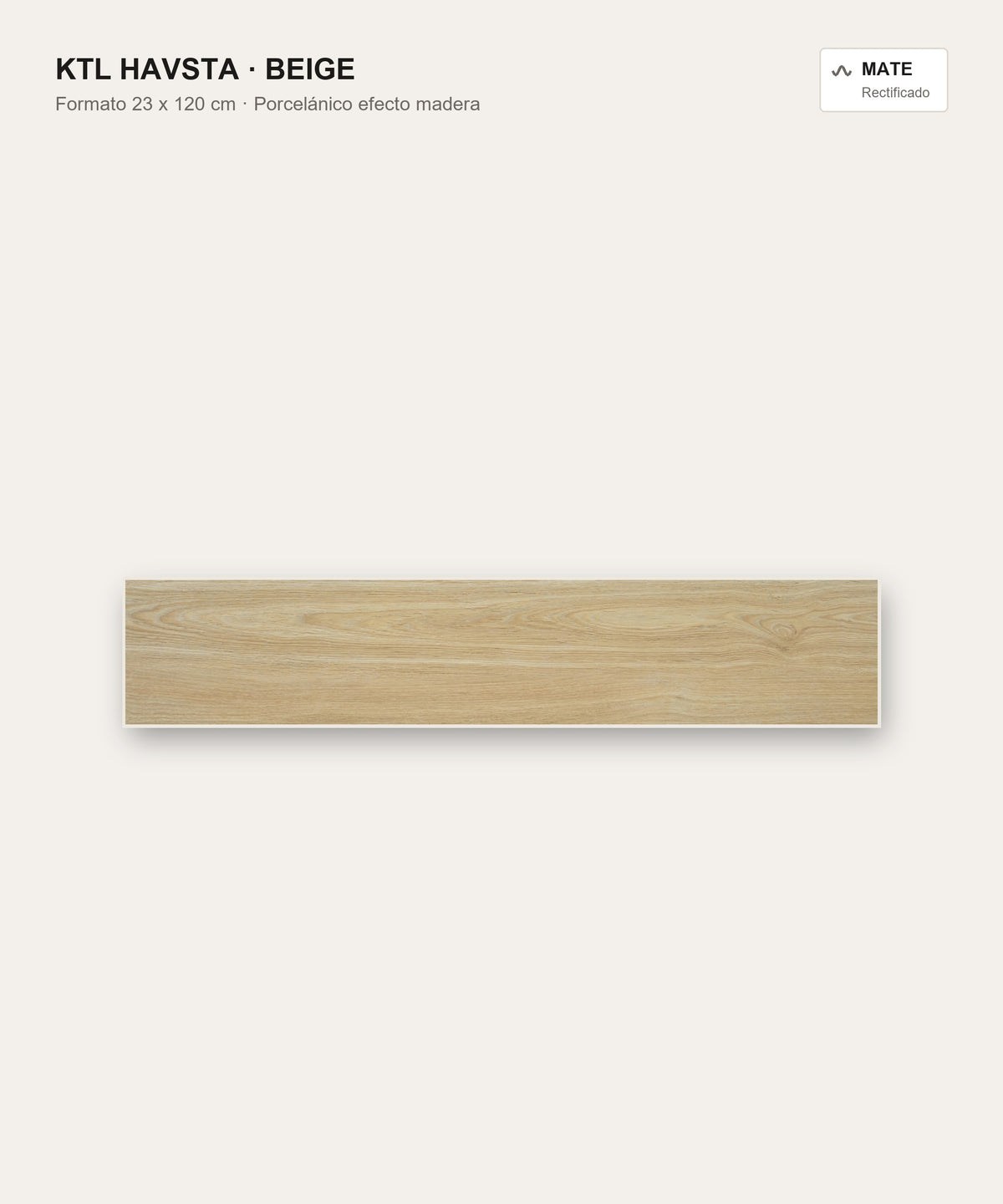 KTL Havsta Beige 23x120 cm porcelánico esmaltado efecto madera mate