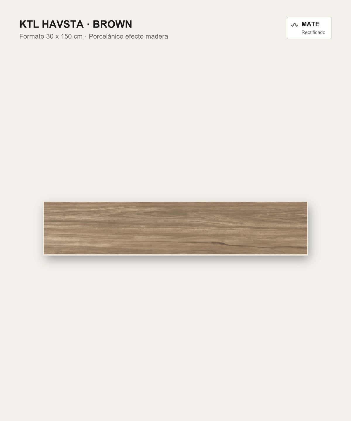 KTL Havsta Brown 30x150 cm porcelánico esmaltado efecto madera mate