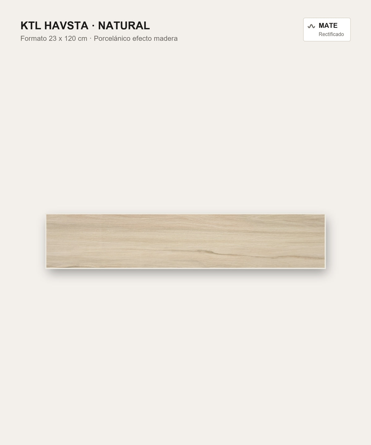 KTL Havsta Natural 23x120 cm porcelánico esmaltado efecto madera mate