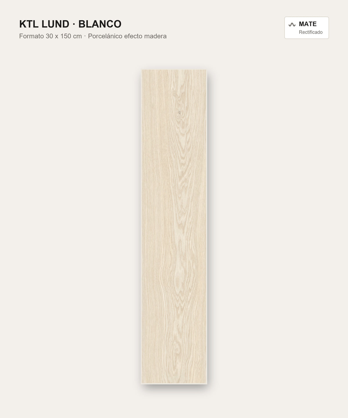 KTL Lund Blanco 30x150 cm porcelánico efecto madera
