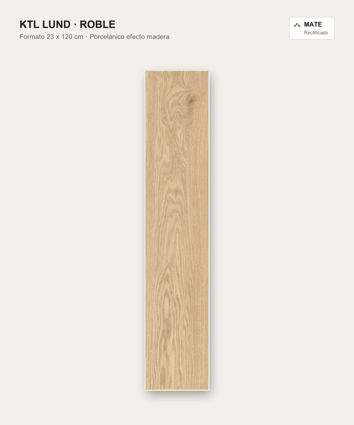 KTL Lund Roble 23x120 cm porcelánico efecto madera