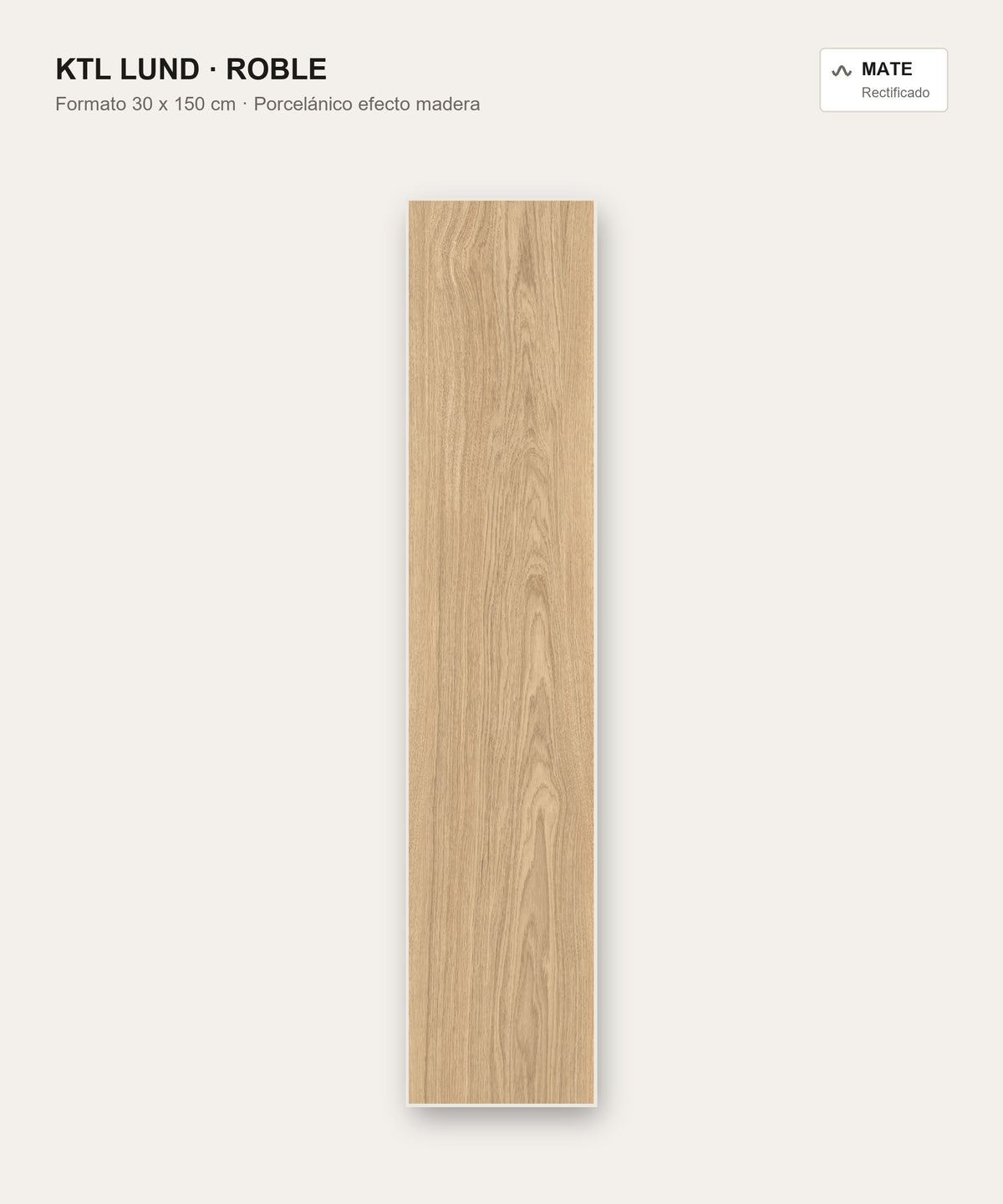 KTL Lund Roble 30x150 cm porcelánico efecto madera