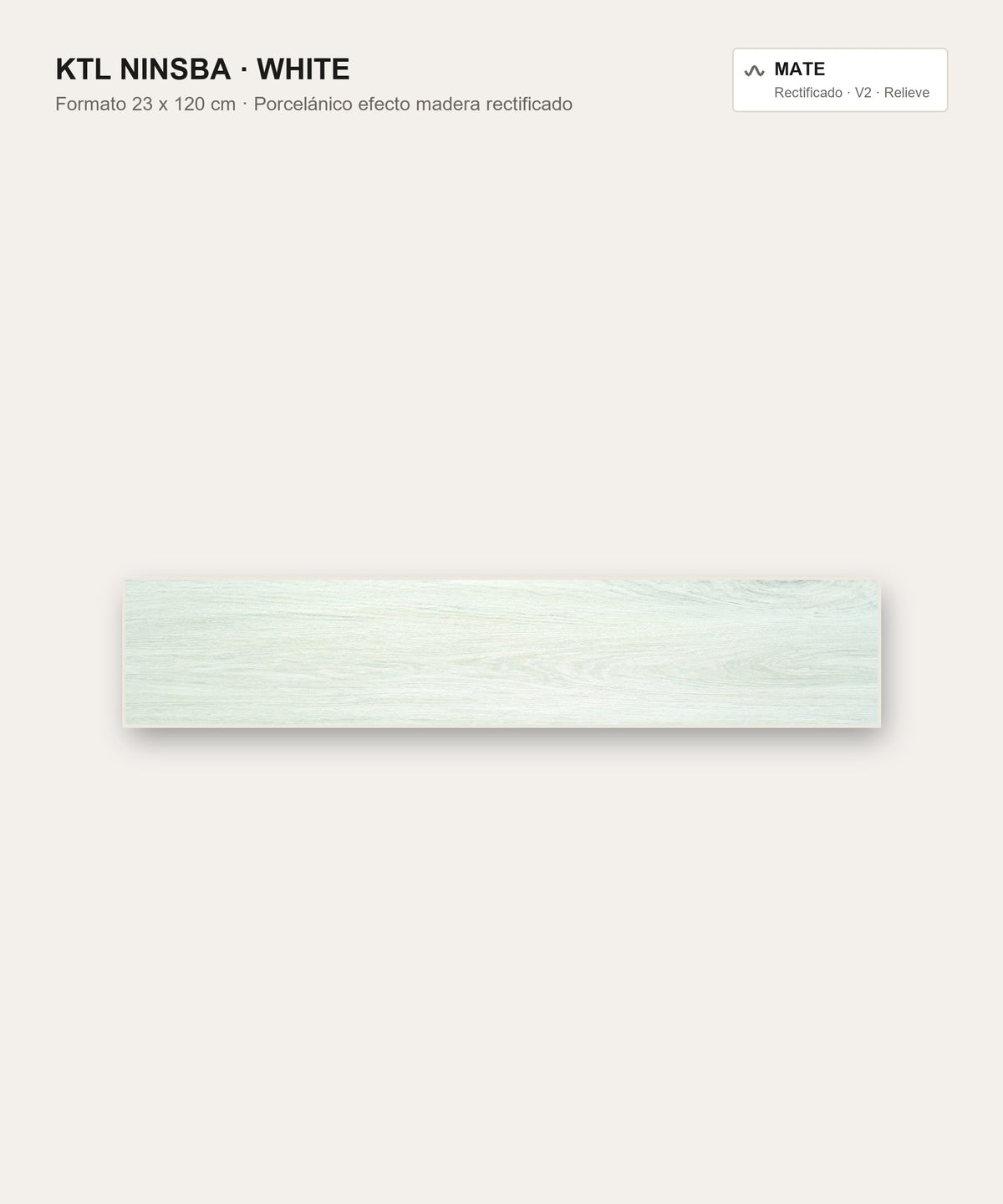 KTL Ninsba White 23x120 cm, porcelánico efecto madera mate rectificado
