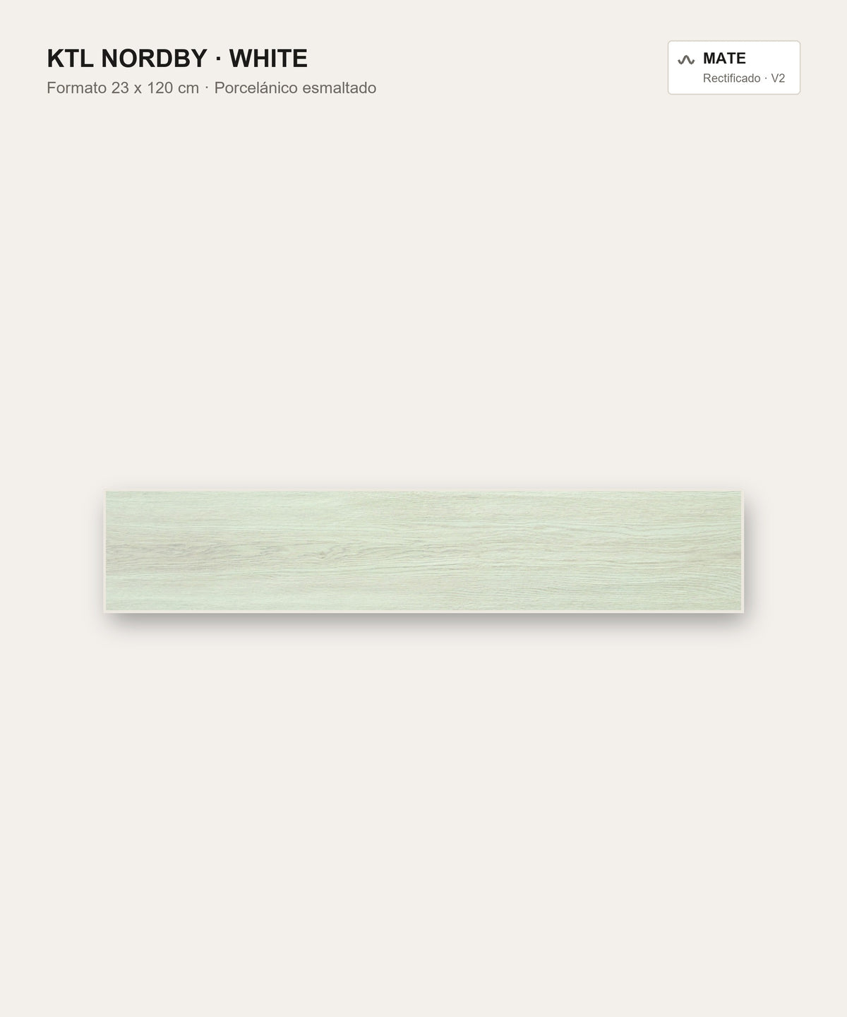 KTL Nordby White 23 x 120 cm, porcelánico esmaltado efecto madera mate rectificado
