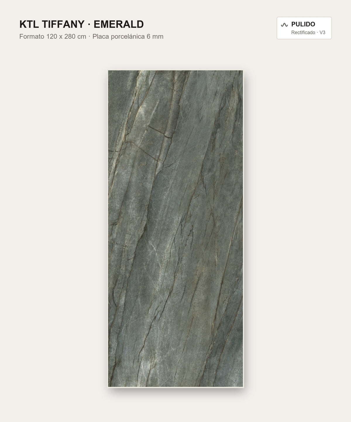 KTL Tiffany Emerald pulido — placa porcelánica gran formato 120 x 280 cm, 6 mm, rectificada