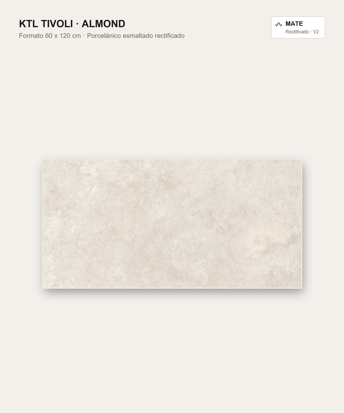KTL Tivoli Almond 60 x 120 cm — porcelánico esmaltado efecto piedra mate rectificado