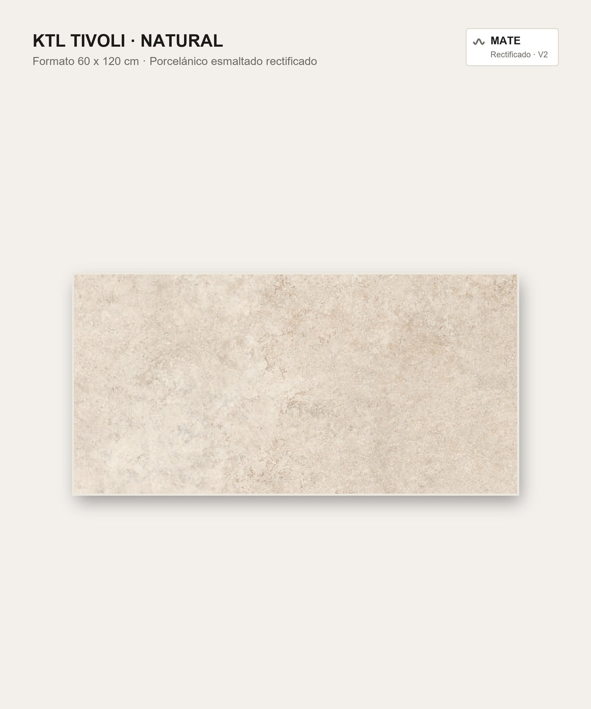 KTL Tivoli Natural 60 x 120 cm — porcelánico esmaltado efecto piedra mate rectificado